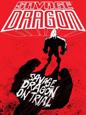 cover image of Savage Dragon On Trial